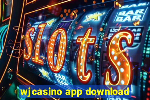 wjcasino app download